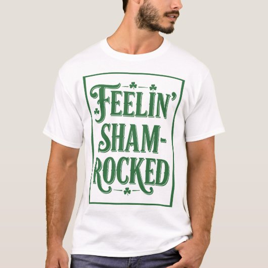 Feelin’ Sham‑Rocked Tシャツ (正面)