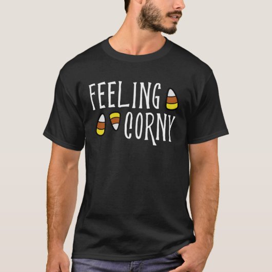 Feeling Corny Halloween Pun Candy Corn  Cute Tシャツ (正面)