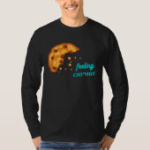 Feeling Crumby Chocolate Chip Cookie Tシャツ (正面)