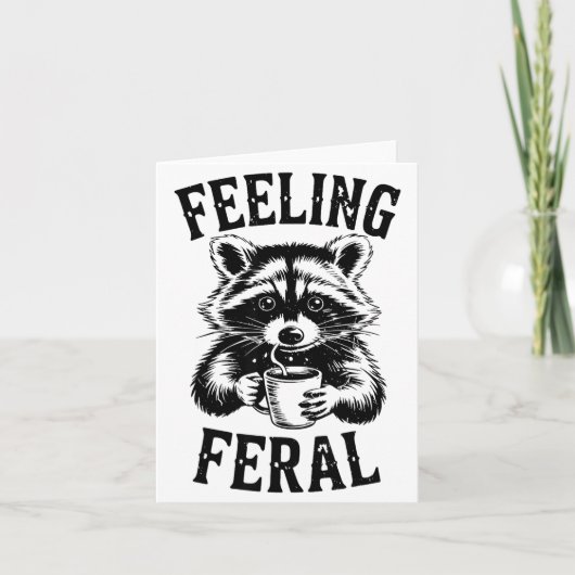 Feeling Feral Raccoon Coffee Cute Funny Trash Pand カード (正面)