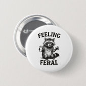 Feeling Feral Raccoon Drink Coffee Funny Trash Pan 缶バッジ (正面&裏面)