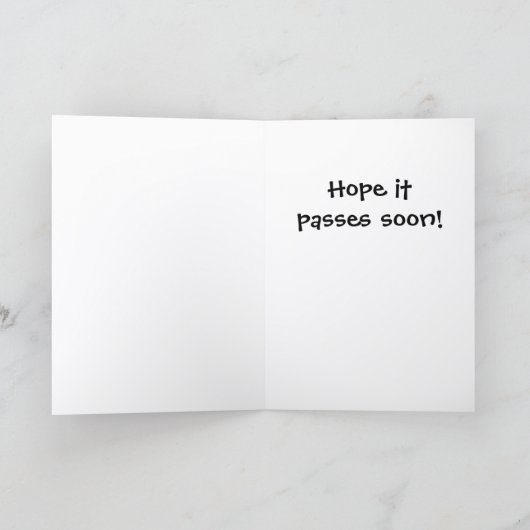 Feeling ILL Get Well Card POC-1 カード (内部)