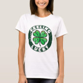 Feeling Lucky - St Patrick's Day  Tシャツ (正面)