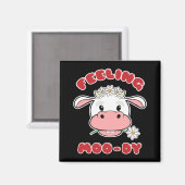 Feeling Moo-dy | Cute Cartoon Cow Quote Magnet マグネット (正面/裏面)
