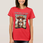 Feeling Moody Today Highland Cow Tシャツ (正面)