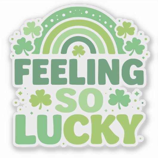 Feeling So Lucky Green Rainbow St. Patrick’s Day シール (正面)