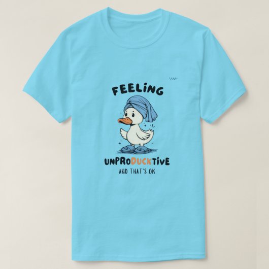 “Feeling unPRODUCKtive” Funny Duck T-Shirt Tシャツ (デザイン正面)