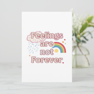Feelings Are Not Forever – Mental Health Reminder 招待状