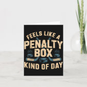 Feels Like A Penalty Box Kind Of Day  カード (正面)