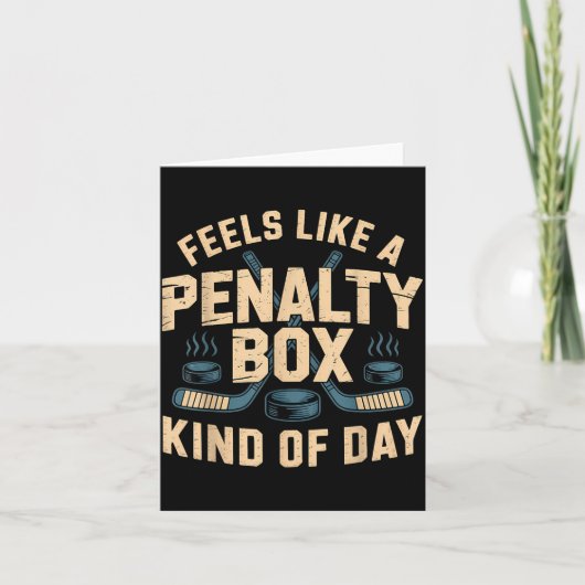 Feels Like A Penalty Box Kind Of Day  カード (正面)