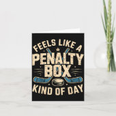Feels Like A Penalty Box Kind Of Day  カード (正面)