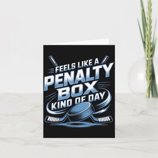 Feels Like A Penalty Box Kind Of Day カード (正面)