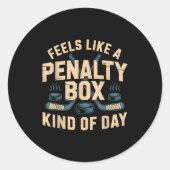 Feels Like A Penalty Box Kind Of Day  ラウンドシール (正面)