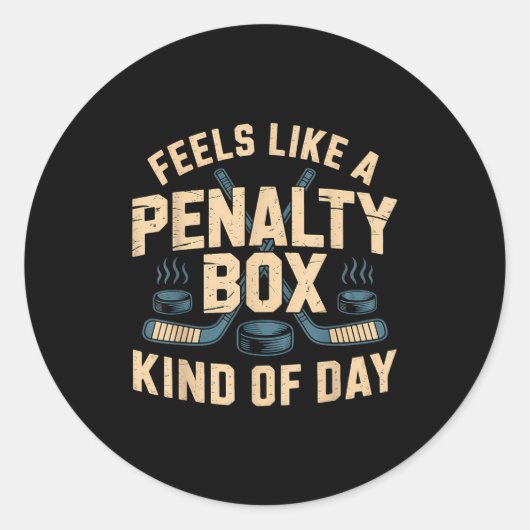 Feels Like A Penalty Box Kind Of Day  ラウンドシール (正面)