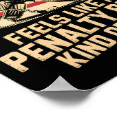 Feels Like A Penalty Box Kind Of Day _27 ポスター (角)