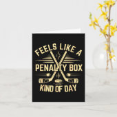 Feels Like A Penalty Box Kind Of Day Funny Hockey  カード (黄色い花)