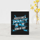 Feels Like A Penalty Box Kind Of Day Funny Hockey  カード (黄色い花)
