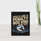 Feels Like A Penalty Box Kind Of Day Funny Hockey カード (正面)