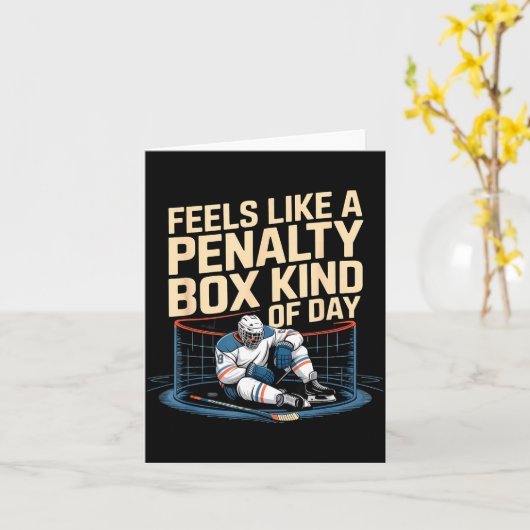 Feels Like A Penalty Box Kind Of Day Funny Hockey カード (黄色い花)