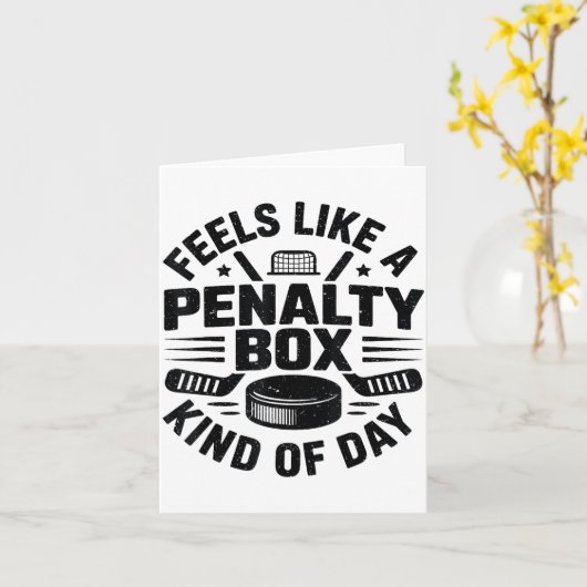Feels Like A Penalty Box Kind Of Day Funny Hockey  カード (黄色い花)