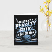Feels Like A Penalty Box Kind Of Day Funny Hockey カード (黄色い花)