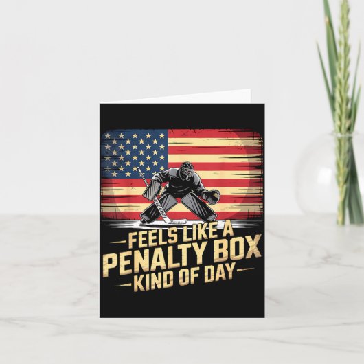 Feels Like A Penalty Box Kind Of Day Funny Hockey  カード (正面)