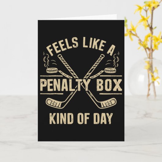 Feels Like A Penalty Box Kind Of Day Ice Hockey Ga カード (黄色い花)