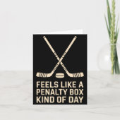 Feels Like A Penalty Box Kind Of Day Ice Hockey Pl カード (正面)