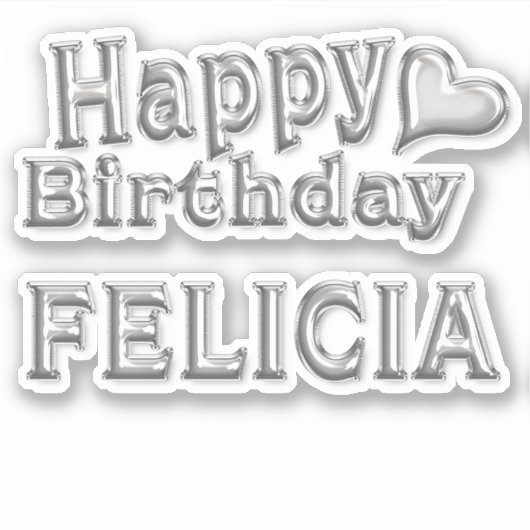 Felicia Happy Birthday silver Aufkleber Sticker シール (正面)