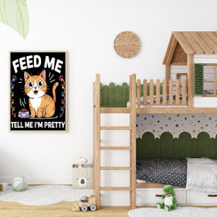 Felineを褒められたがる ポスター