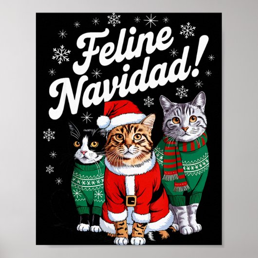 Feline Navidad Funny Cat Christmas Holiday Xmas Sa ポスター (正面)