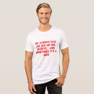 Félix "Ace Up His Sleeve" Unisex T-Shirt トライブレンドTシャツ