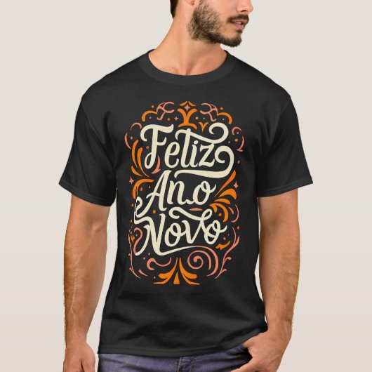 Feliz Ano Novo Tシャツ (正面)