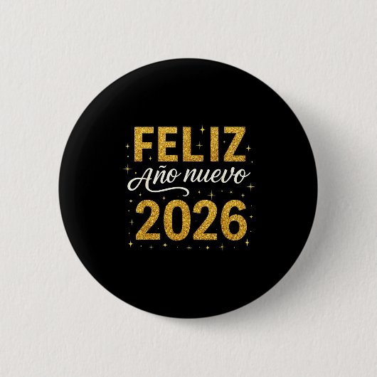 Feliz Año Nuevo 2026 New Year Spanish Fiesta Firew 缶バッジ (正面)