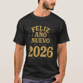 Feliz Año Nuevo 2026 Spanish Fireworks New Year Fi Tシャツ (正面)