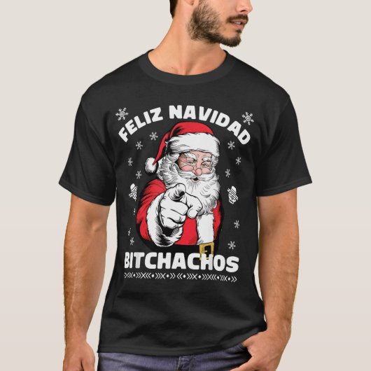 Feliz Navidad Achos Shirt Merry Xmas Funny Santa Tシャツ (正面)