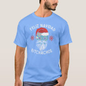 Feliz Navidad Bitchachos Merry Spanish Christmas M Tシャツ (正面)