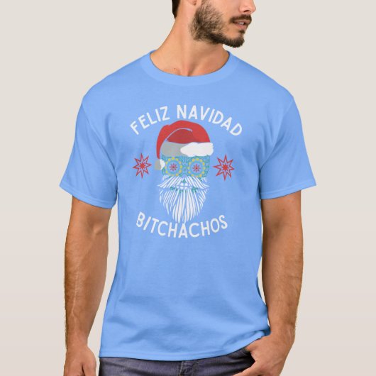 Feliz Navidad Bitchachos Merry Spanish Christmas M Tシャツ (正面)