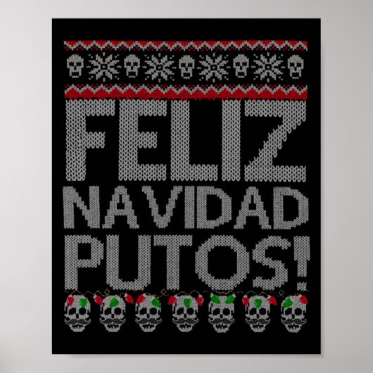 Feliz Navidad Putos Chingon Ugly Xmas Sweater Chri ポスター (正面)