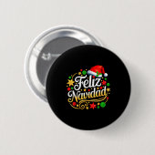 Feliz Navidad Spanish Mexican Christmas Xmas Holid 缶バッジ (正面&裏面)