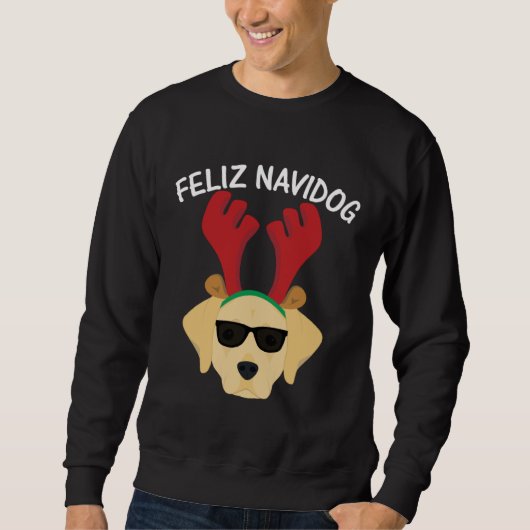 Feliz Navidog Navidad Labrador Retriever Christmas スウェットシャツ (正面)