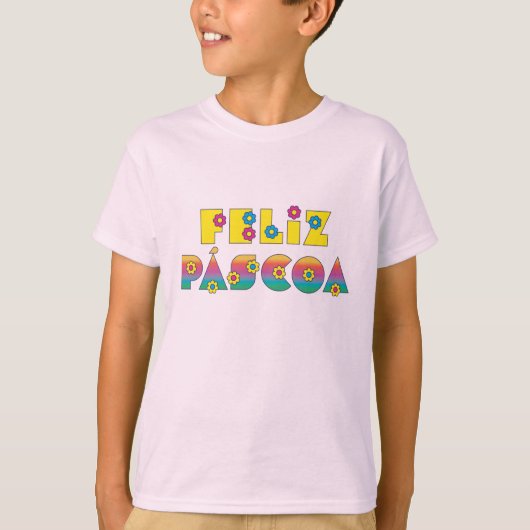 Feliz Páscoa com Flores Tシャツ (正面)
