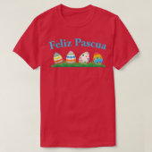 Feliz Pascua Happy Easter Decorated Eggs Tシャツ (デザイン正面)
