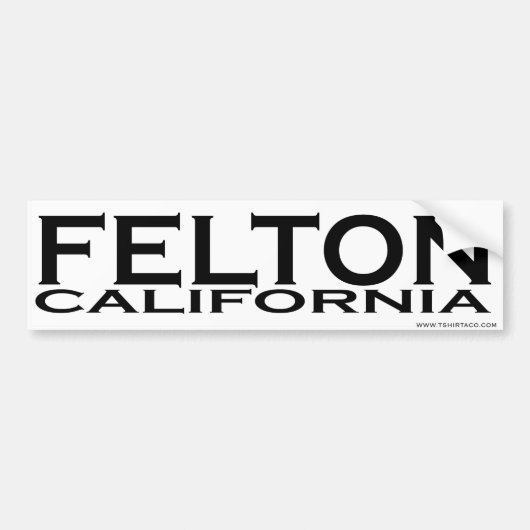 Feltonのカリフォルニアのバンパーステッカー バンパーステッカー (正面)