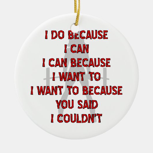 Femの重量挙げ私はできなかった言ったので セラミックオーナメント (正面)