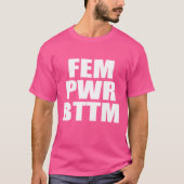 FEM PWR BTTM Tシャツ (正面)