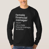 Female Financial Manager Definition Tシャツ (正面)