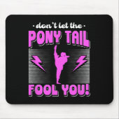 Female Karate Fighter Don't Let The Pony Tail Fool マウスパッド (正面)