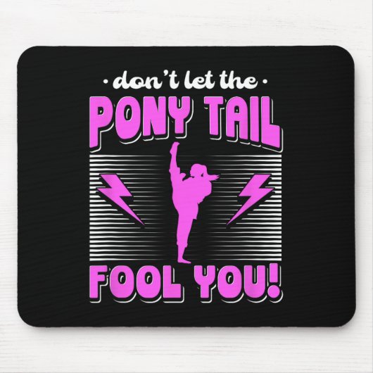 Female Karate Fighter Don't Let The Pony Tail Fool マウスパッド (正面)