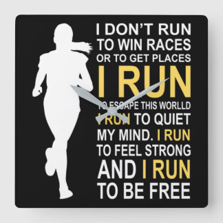 Female Runner Girl Women I Don't Run To Win Races スクエア壁時計
